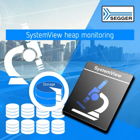 Image depicting SystemView heap monitoring, featuring a microscope icon, a circular storage graphic, and stacks of data. The background is blue with cityscape elements and the SEGGER logo at the top. The main focus is on monitoring system memory usage and performance.