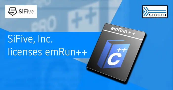 The image features a blue background with the text "SiFive, Inc. licenses emRun++" prominently displayed. An icon representing the emRun++ software is also included, emphasizing its association with C++ programming. Logos for SiFive and SEGGER are positioned in the corners.