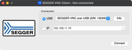 The image displays the SEGGER VNC Client interface. It shows a connection status labeled "Not connected," with options to connect via USB or IP. The USB connection is selected, displaying additional information. An IP address field is available, along with a "Connect" button.