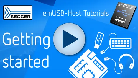 Graphic promoting "emUSB-Host Tutorials," featuring a play button and illustrations of USB devices, a keyboard, and headphones. The text highlights the theme "Getting started." The background is a gradient of blue, suggesting a tech-oriented topic.