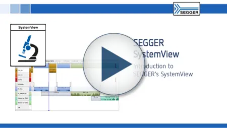 SEGGER SystemView: Introduction to SEGGER's SystemView