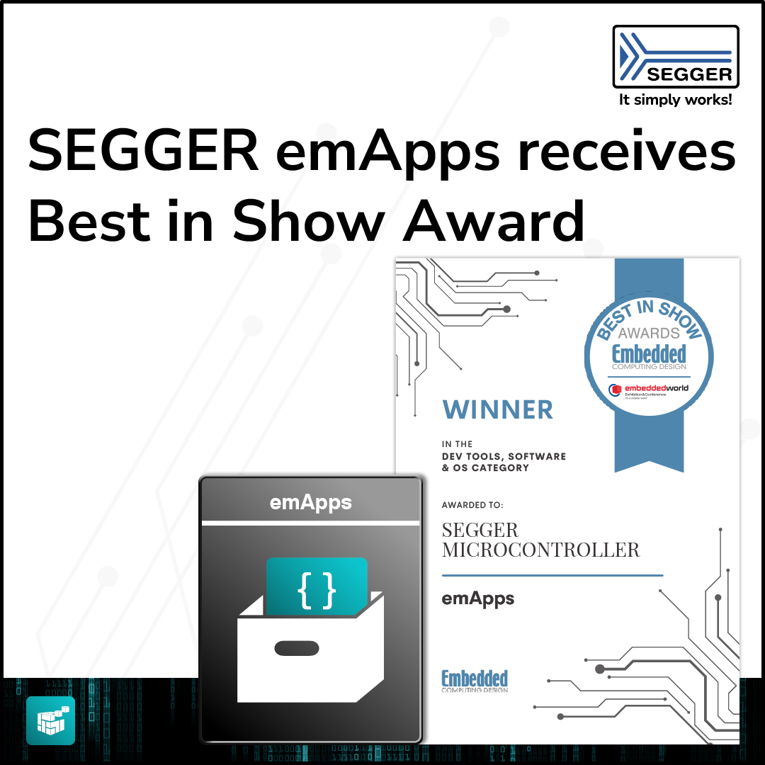 SEGGER emApps receives Best in Show Award at embedded world 2026