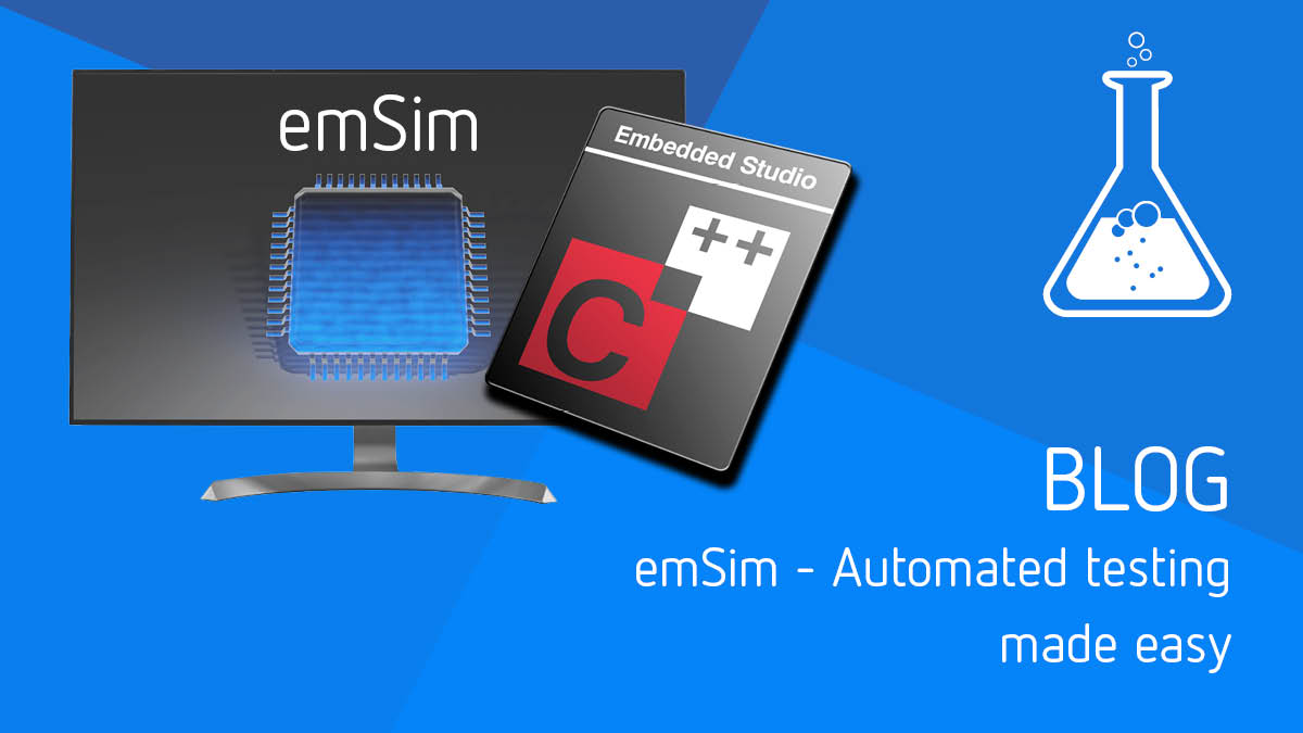 Automated testing made easy with emSim