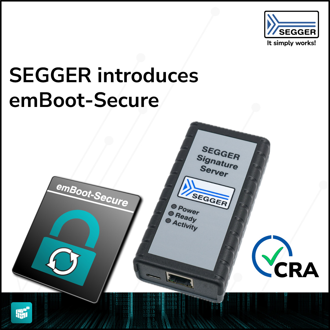 SEGGER announces emBoot-Secure for secure  CRA-compliant firmware updates