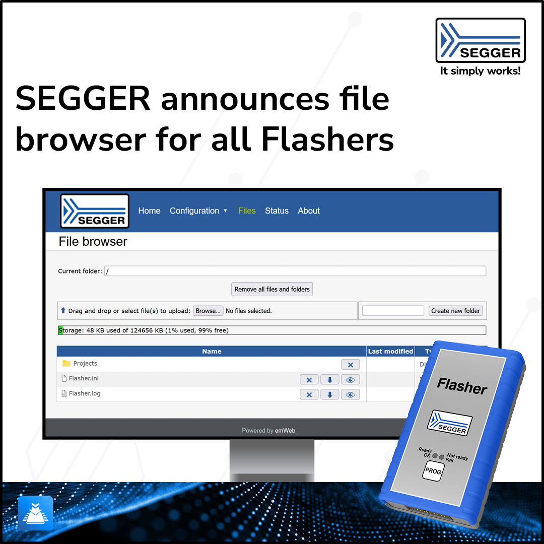 SEGGER announces web browser file access for Flashers